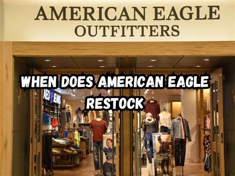 american eagle restocking policy.